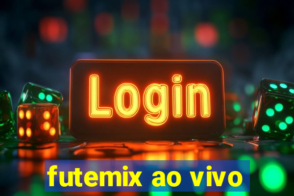 futemix ao vivo